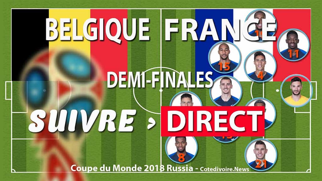 Match France Belgique coupe du monde 2018