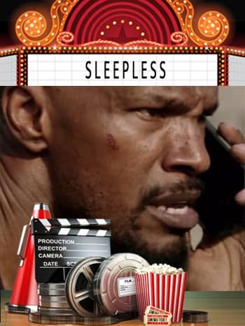 SLEEPLESS sortie cinéma