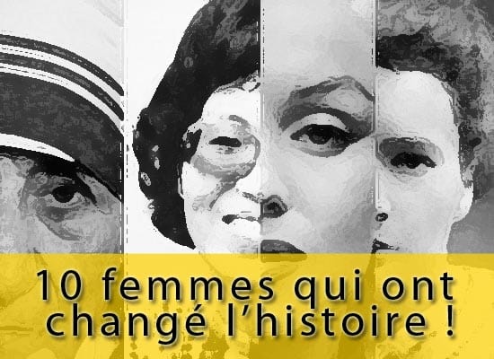 10 femmes les plus influentes de l’histoire