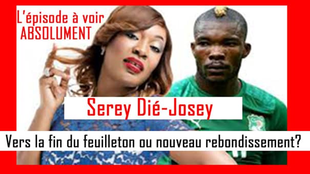 Histoire Josey et Serey